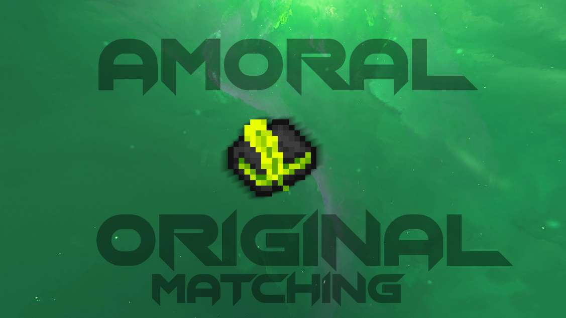 Amoral | Matching | 16x by Wyvernishpacks on PvPRP